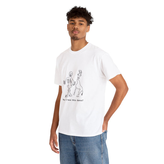 "May I Have This Dance?" Tee
